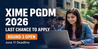 XIME PGDM 2026-28 Round 3 Registration Open; Check Last Date to Apply